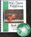Old-Time Fiddling Book One